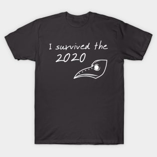 I survived to 2020 T-Shirt